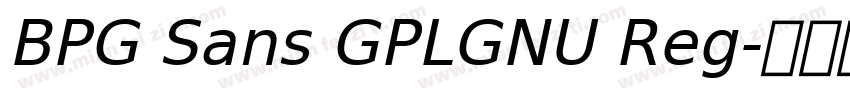 BPG Sans GPLGNU Reg字体转换